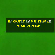 bí quyết đánh tiến lên miền nam