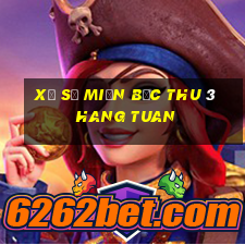 xo so mien bac thu 3 hang tuan