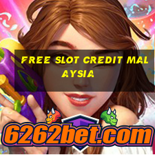 free slot credit malaysia