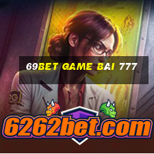 69Bet Game Bài 777