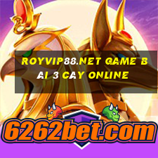 Royvip88.Net Game Bài 3 Cây Online