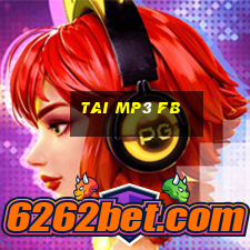 tai mp3 fb