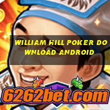 william hill poker download android