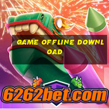 game offline download