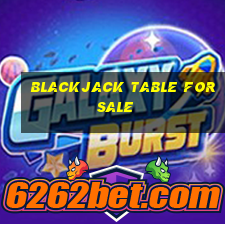 blackjack table for sale