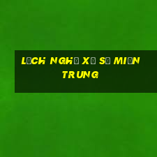 lịch nghỉ xổ số miền trung