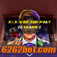 xổ số kon tum ngày 28 tháng 2