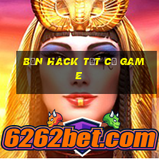 bản hack tất cả game