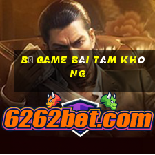 Bộ game bài tám không