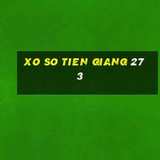 xo so tien giang 27 3