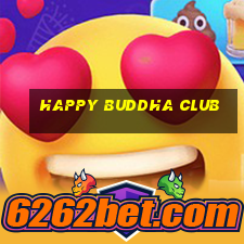 happy buddha club