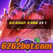 du doan xsmb 29 1