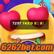 7257 Theo xổ số