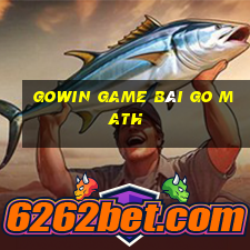 Gowin Game Bài Go Math