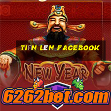 tiến lên facebook