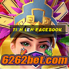 tiến lên facebook