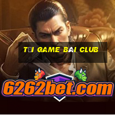 tải game bài club