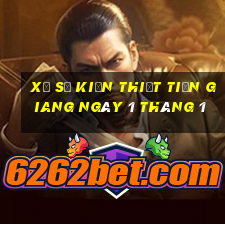 xổ số kiến thiết tiền giang ngày 1 tháng 1