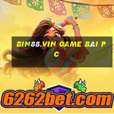 Bin88.Vin Game Bài Pc