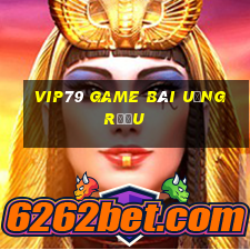 Vip79 Game Bài Uống Rượu