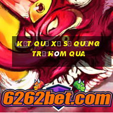 Kết quả xổ số quảng trị Hôm qua