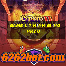 game lật hình giống nhau