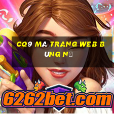 cq9 mà trang web bùng nổ