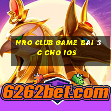 Nro Club Game Bài 3C Cho Ios