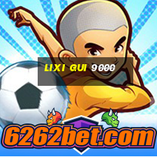 lixi gui 9000