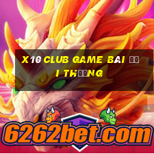 X10 Club Game Bài Đổi Thưởng