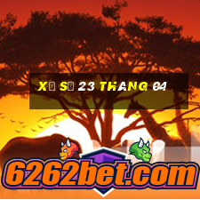 xổ số 23 tháng 04