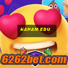 hanam edu