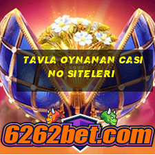 tavla oynanan casino siteleri