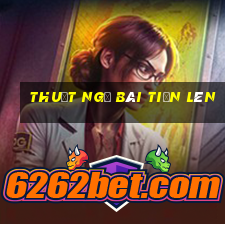 thuật ngữ bài tiến lên