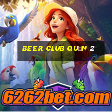 beer club quận 2