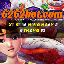 xổ số đà nẵng ngày 20 tháng 03