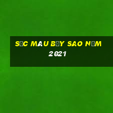 Sắc màu bảy sao năm 2021