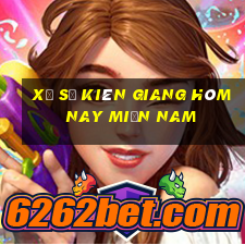 xổ số kiên giang hôm nay miền nam