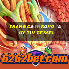 trang cá độ bóng đá uy tín bessel