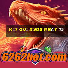 kết quả XSQB ngày 15