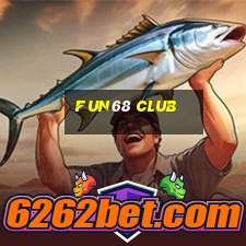 Fun68 Club