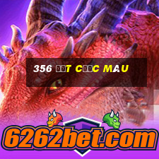 356 đặt cược màu