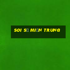 soi số miền trung