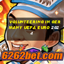 volunteering in germany uefa euro 2024