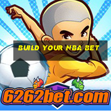 build your nba bet