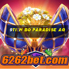 9tiền Bo Paradise ag