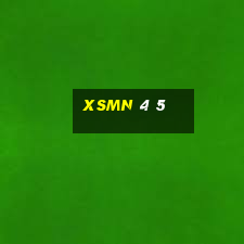 xsmn 4 5