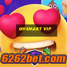 Onsmart Vip