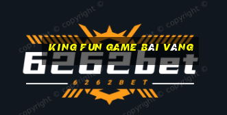 King Fun Game Bài Vàng