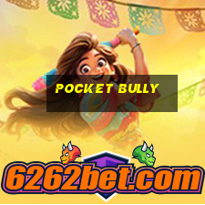 pocket bully